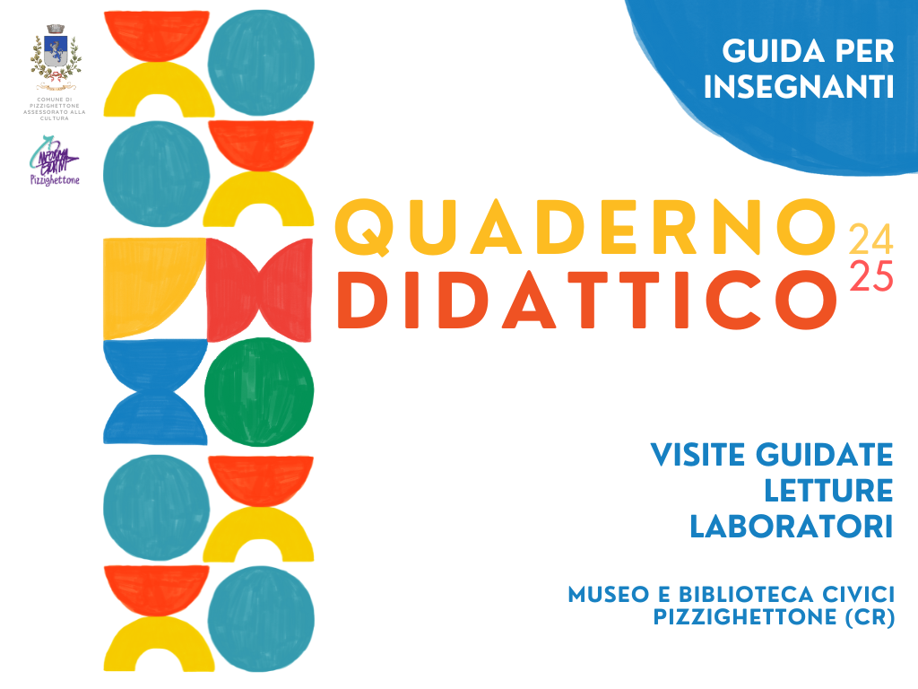 Quaderno Didattico 2024/2025 - guida per insegnanti