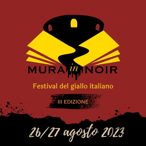 Mura in Noir. Festival del giallo italiano